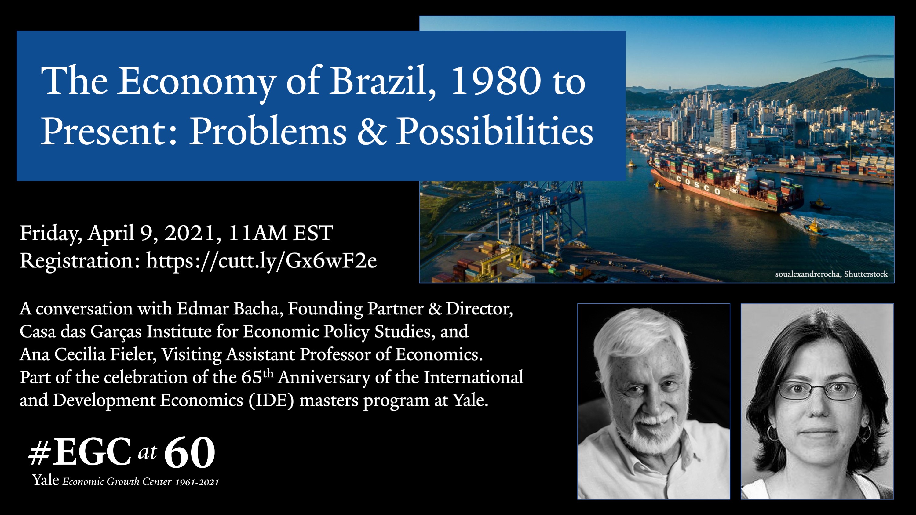 The Economy of Brazil, 1980 to Present: Problems & Possibilities lecture on Friday, April 9 at 11am EDT