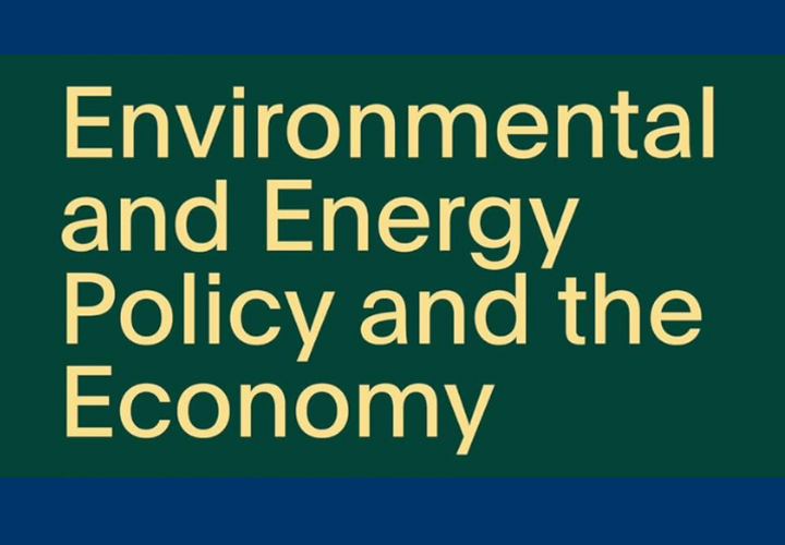 Environmental and Energy Policy and the Economy